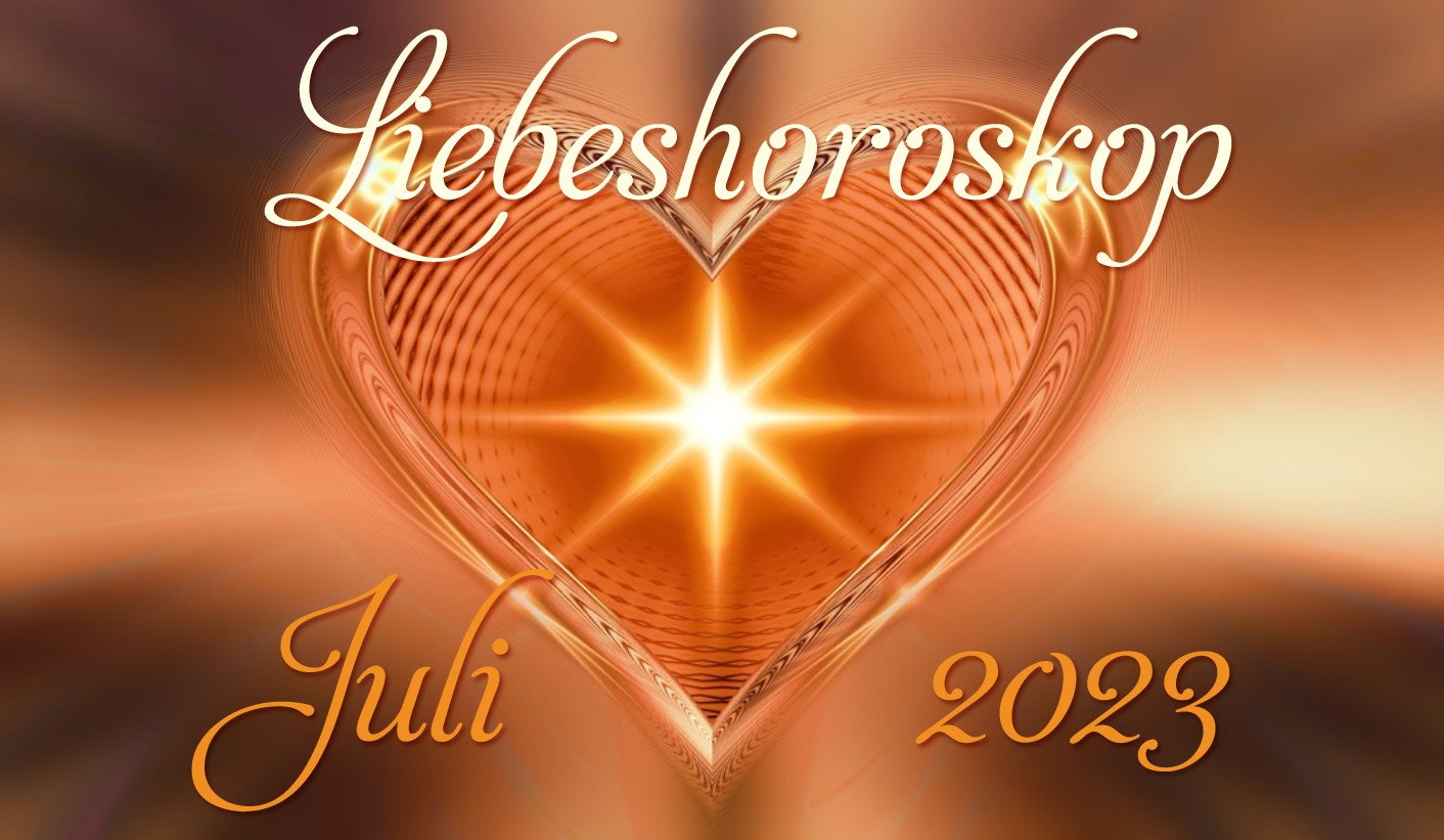 Liebeshoroskop Juli 2023 alle Sternzeichen