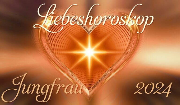 Liebeshoroskop Jungfrau 2024