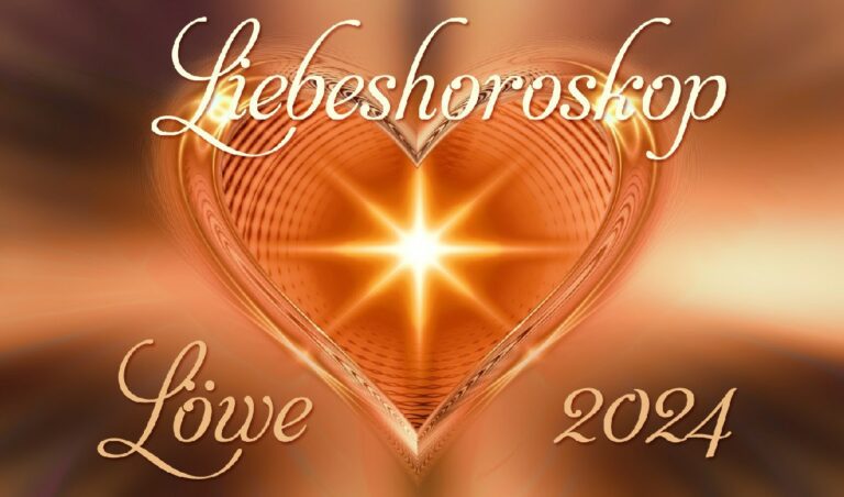 Liebeshoroskop Löwe 2024