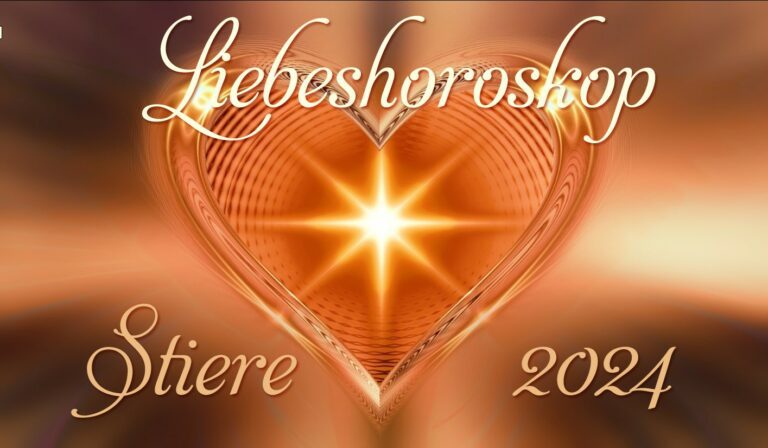Liebeshoroskop Stiere 2024