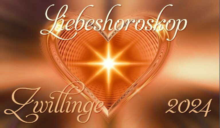 Liebeshoroskop Zwillinge 2024